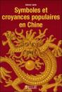 Symboles Et Croyances Populaires En Chine - Preview