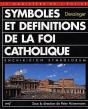 Symboles Et Définitions De La Foi Catholique ; Enchiridion Symbolorum - Preview