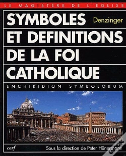 Capa do artigo Symboles Et Définitions De La Foi Catholique ; Enchiridion Symbolorum