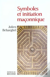 Capa do artigo Symboles Et Initiation Maconnique - Hiram Dans Le Labyrinthe