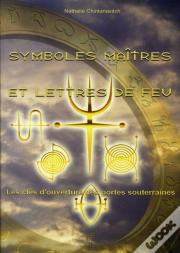 Symboles Maitres Et Lettres De Feu