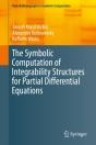 Symbolic Computation Of Integrability Structures For Partial Differential Equations - Preview
