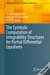 Capa do artigo Symbolic Computation Of Integrability Structures For Partial Differential Equations