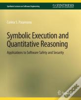 Symbolic Execution And Quantitative Reasoning