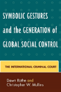 Symbolic Gestures And The Generation Of Global Social Control - Preview