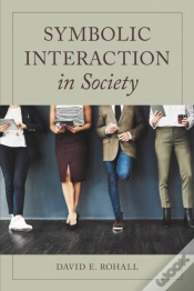 Capa do artigo Symbolic Interaction In Society