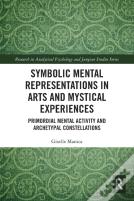 Symbolic Mental Representations In Arts And Mystical Experiences