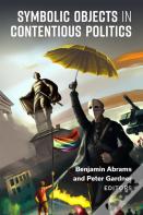 Symbolic Objects In Contentious Politics