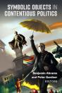 Symbolic Objects In Contentious Politics - Preview