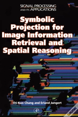 Capa do artigo Symbolic Projection For Image Information Retrieval And Spatial Reasoning