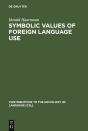 Symbolic Values Of Foreign Language Use - Preview