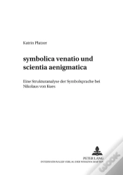 Capa do artigo Symbolica Venatio Und Scientia Aenigmatica