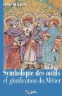 Symbolique Des Outils Et Glorification Du Métier - Preview
