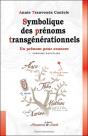 Symbolique Des Prénoms Transgénérationnels - Preview