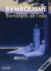 Symbolisme. Sortileges De L'Eau