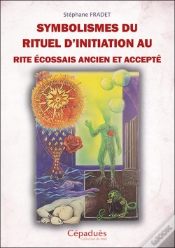 Capa do artigo Symbolismes Du Rituel D'Initiation Au Rite Écossais Ancien Et Accepté