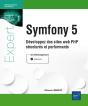 Symfony 5 : Développez Des Sites Web Php Structurés Et Performants - Preview
