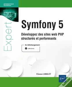 Capa do artigo Symfony 5 : Développez Des Sites Web Php Structurés Et Performants
