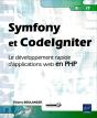 Symfony Et Codeigniter - Le Developpement Rapide D'Applications Web En Php - Preview