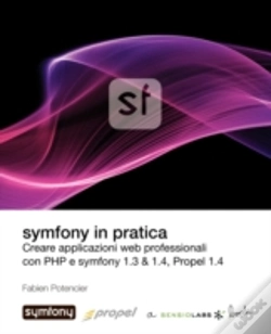 Capa do artigo Symfony In Pratica 1.3 & 1.4 (Propel)