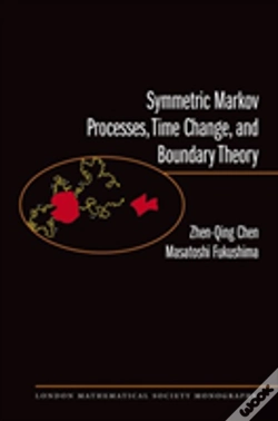 Capa do artigo Symmetric Markov Processes, Time Change, And Boundary Theory (Lms-35)