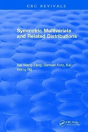 Symmetric Multivariate And Related Distributions - Preview