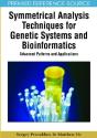 Symmetrical Analysis Techniques For Genetic Systems And Bioinformatics - Preview