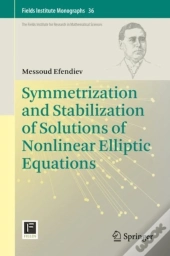 Symmetrization And Stabilization Of Solutions Of Nonlinear Elliptic Equations