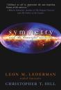 Symmetry And The Beautiful Universe - Preview