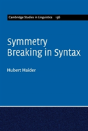 Symmetry Breaking In Syntax - Preview