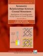 Symmetry Relationships Between Crystal Structures - Preview