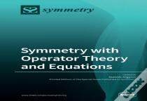 Symmetry With Operator Theory And Equations