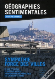 Capa do artigo Sympathie, Force Des Villes - Francois Leclercq, Architecte Urbaniste