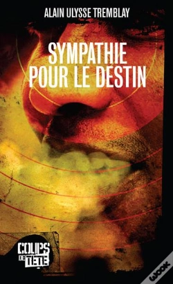 Capa do artigo Sympathie Pour Le Destin
