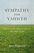 Sympathy For Yahweh