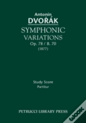 Capa do artigo Symphonic Variations, Op. 78 / B. 70: Study Score