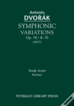 Capa do artigo Symphonic Variations, Op. 78 / B. 70: Study Score
