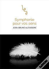 Symphonie Pour Vos Sens