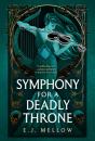 Symphony For A Deadly Throne - Preview
