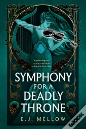 Symphony For A Deadly Throne