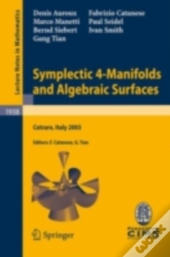Symplectic 4-Manifolds And Algebraic Surfaces