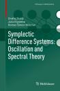 Symplectic Difference Systems: Oscillation And Spectral Theory - Preview