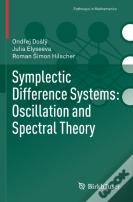 Symplectic Difference Systems: Oscillation And Spectral Theory