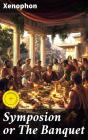 Symposion Or The Banquet - Preview