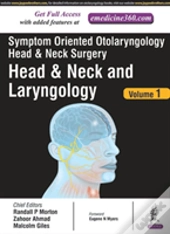 Symptom Oriented Otolaryngology: Head & Neck Surgery - Volume 1