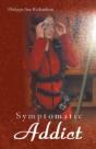 Symptomatic Addict - Preview