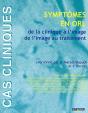 Symptômes En Orl ; De La Clinique À L'Image, De L'Image Au Traitement - Preview