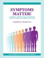 Symptoms Matter! - Preview