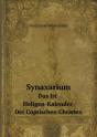 Synaxarium Das Ist Heligen-Kalender Der Coptischen Christen - Preview