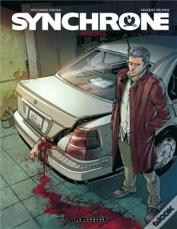 Capa do artigo Synchrone Tome 1 ; Trauma